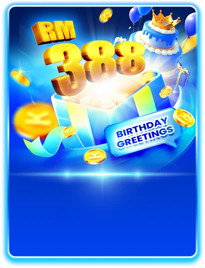 RM388 Bonus Birthday Greetings